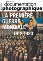 La Première Guerre mondiale