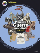 La Première Guerre mondiale, 1914-1918