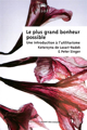 Le plus grand bonheur possible